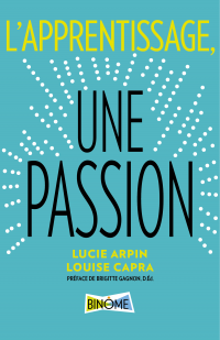 L'apprentissage, une passion