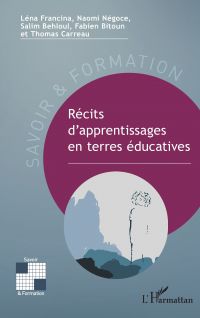 Récits d’apprentissages en terres éducatives