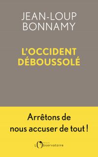 L'Occident déboussolé