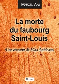 La morte du Faubourg Saint-Louis