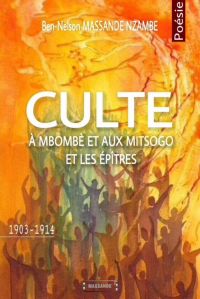 Culte à MBOMBÈ et aux Mitsogo et les Épîtres