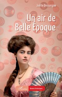 Un air de Belle Époque