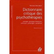 Dictionnaire critique des psychothérapies