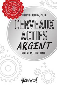 Cerveaux actifs - Argent : Niveau intermédiaire