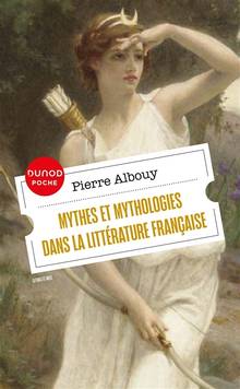 Mythes et mythologies dans la littérature française