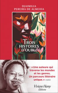 Trois histoires d'oubli