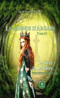 La légende d’Argassi - Tome 4