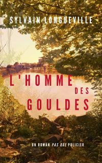 L'Homme des Gouldes