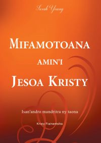 MIFAMOTOANA AMIN’I JESOA KRISTY