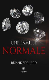 Une famille normale