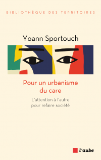 Pour un urbanisme du care