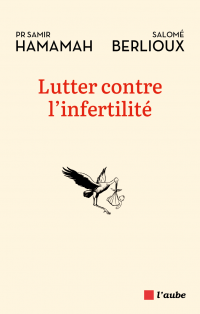 Lutter contre l'infertilité