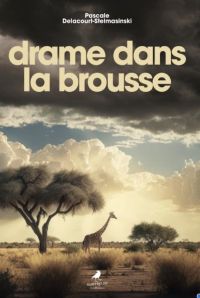 Drame dans la brousse