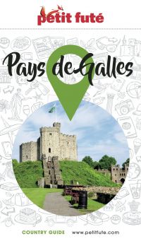 PAYS DE GALLES 2024/2025 Petit Futé