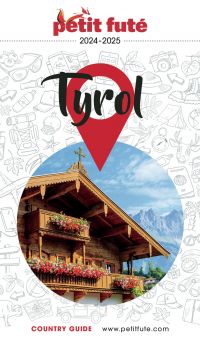 TYROL 2024/2025 Petit Futé