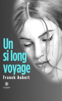 Un si long voyage