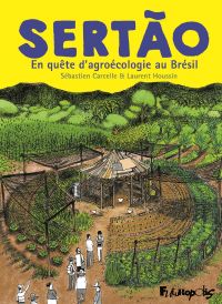 Sertão. En quête d'agroécologie au Brésil