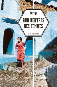 Aux ventres des femmes