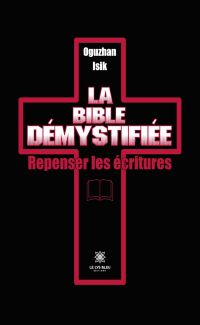 La Bible démystifiée