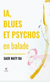 IA, blues et psychos en balade