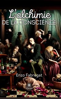 L’alchimie de la conscience