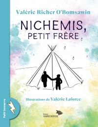 Nichemis, petit frère