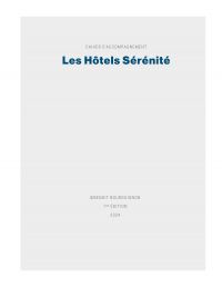 Hôtels Sérénité, cahier d'accompagnement