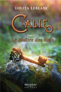 Calie tome 1