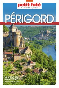 PÉRIGORD 2025 Carnet Petit Futé