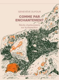 Comme par enchantement