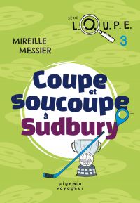 Coupe et soucoupe à Sudbury