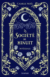 La Société de minuit - Intégrale