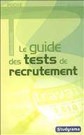 Guide des tests de recrutement                          ÉPUISÉ