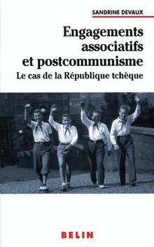 Engagements associatifs et postcommunisme