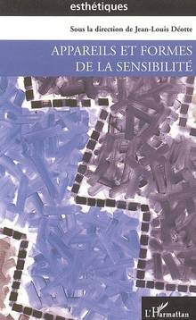 Appareils et formes de la sensibilité