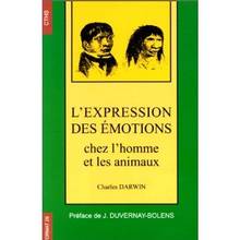 Expression des emotions chez l'homme et les animaux