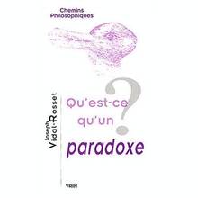 Qu'est-ce qu'un paradoxe ?