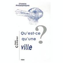 Qu'est-ce qu'une ville ?