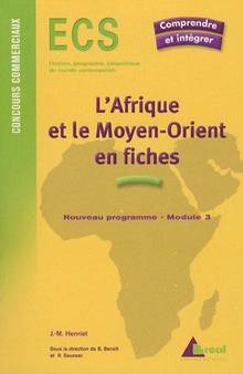 Afrique et le Moyen-Orient en fiches