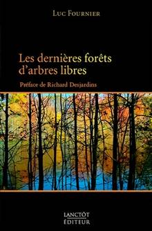 Dernières forêts d'arbres libres