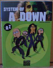 System of a down de A à Z