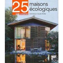 25 maisons écologiques