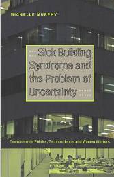 Sick building syndrome and the problem of uncertainty