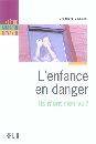 Enfance en danger : ils n'ont rien vu ?