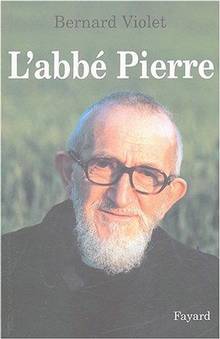 Abbé Pierre une vie