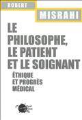 Philosophie, le patient et le soignant