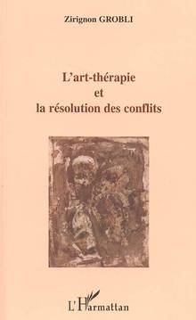 Art-thérapie et la résolution des conflits