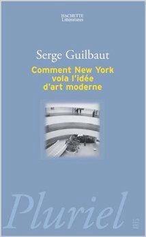 Comment New York vola l'idée d'art moderne