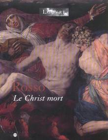 Rosso, le Christ mort