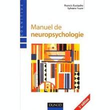 Manuel de neuropsychologie 3eEPUISE